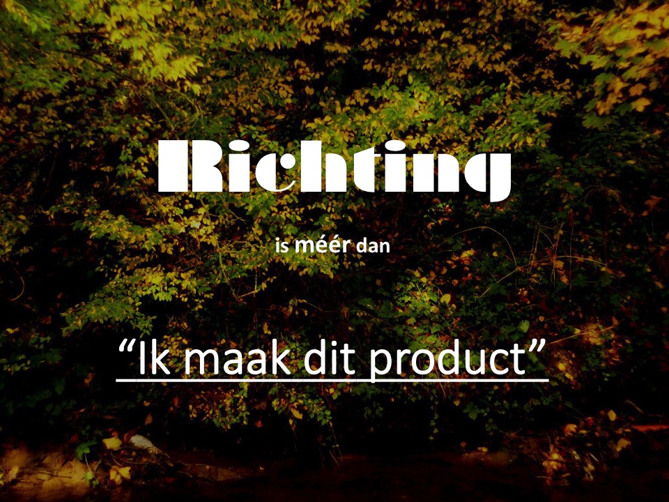 Richting!=product